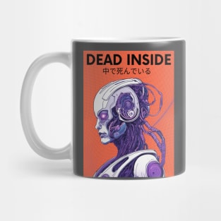 Dead Inside cyberpunk  aesthetic cyborg Mug